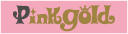 PINK GOLD